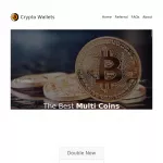 Crypto Wallets - The Best Multi Coins doubling system.